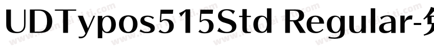 UDTypos515Std Regular字体转换